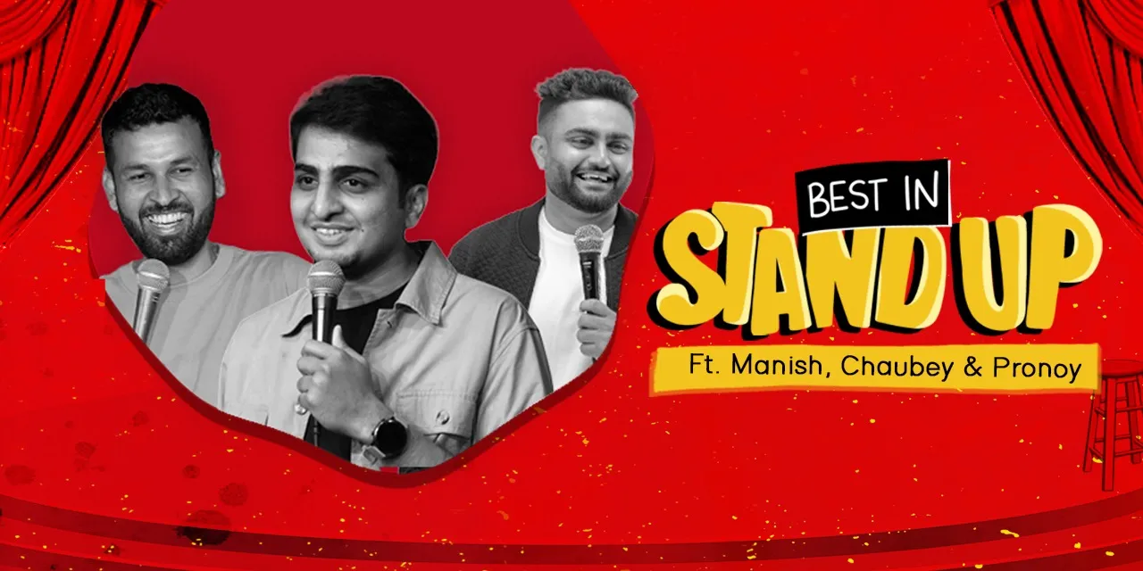 Best In StandUp! (Koramangala)
